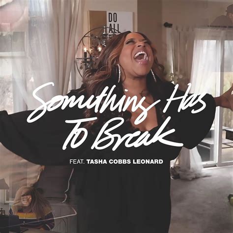 [LYRICS] Kierra Sheard – Something Has to Break - Praisejamzblog.com