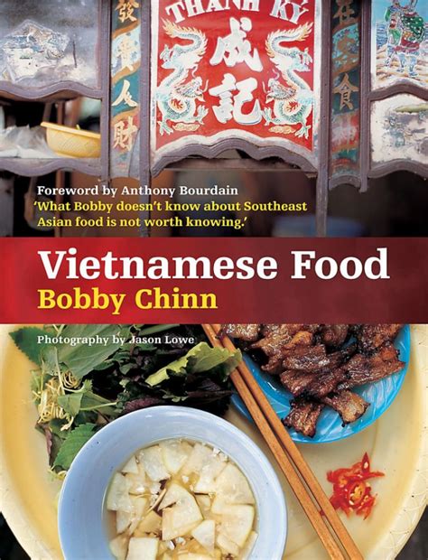 Cookbook Vietnamese Food by Bobby Chinn