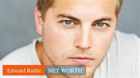 Edward Ruttle Net Worth | Biography | Age | Height | Wife | Family