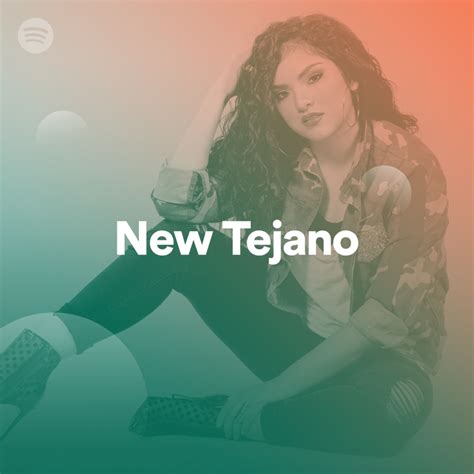 Spotify and Tejano Nation collaborate to feature New Tejano music and artists – Tejano Nation