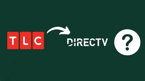 What Channel Is TLC on DirecTV? (latest 2023) - Luv68