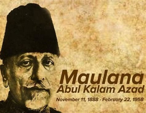 10 precious quotes of Maulana Azad