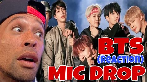 BTS Mic Drop REACTION! BTS (방탄소년단) 'MIC Drop (Steve Aoki Remix)' - YouTube