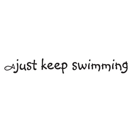 Just Keep Swimming Wall Quotes™ Decal | WallQuotes.com