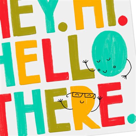 Hey, Hi, Hello There Blank Card - Greeting Cards - Hallmark