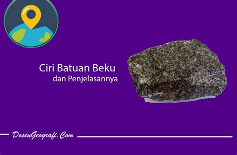 Batuan Beku Dalam Plutonik Intrusif Ciri Ciri Contoh Dan | The Best ...