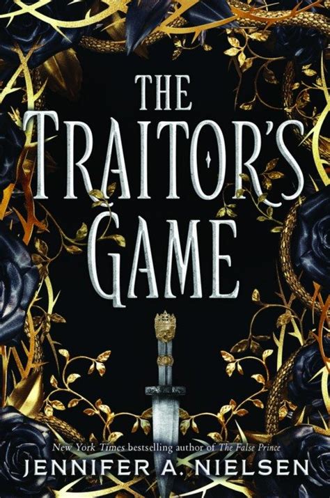 The Traitor’s Game Series | Jennifer A. Nielsen - Author