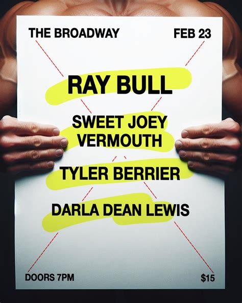 Ray Bull w/ Sweet Joey Vermouth, Tyler Berrier + Darla Dean Lewis — The Broadway