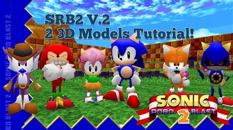 Sonic Robo Blast 2 3D Models