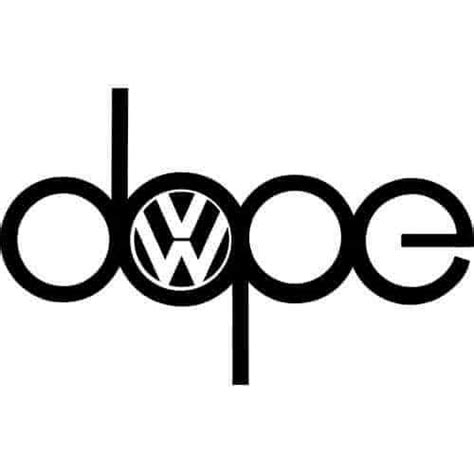 Dope VW Decal Sticker - DOPE-VW-DECAL | Thriftysigns