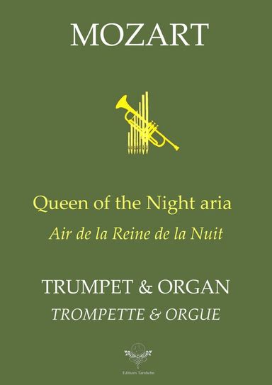 Queen of the night aria for Trumpet and Pipe Organ