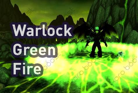 Buy WoW Warlock Green Fire Quest | Koroboost.com