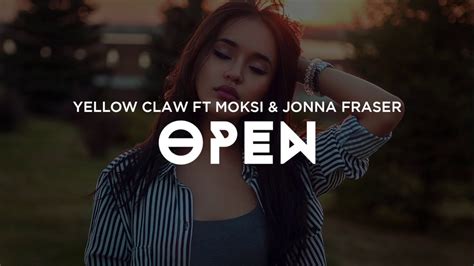 Yellow Claw - Open Lyrics - Song Lyrics