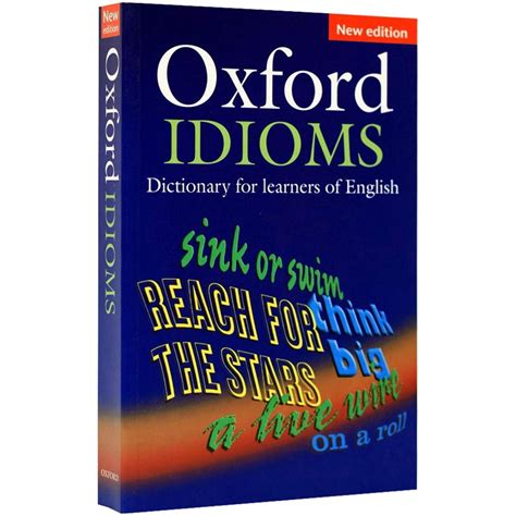 Oxford Idioms Dictionary for Learners of English (New Edition) - Sách hay mỗi ngày