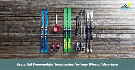 Essential Snowmobile Accessories for Your Winter Adventure - BBT Rentals