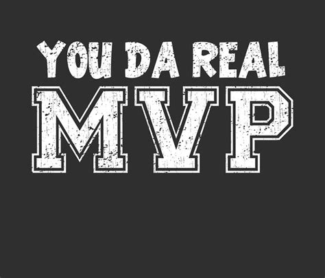 "You Da Real MVP" Art Prints by TheShirtYurt | Redbubble