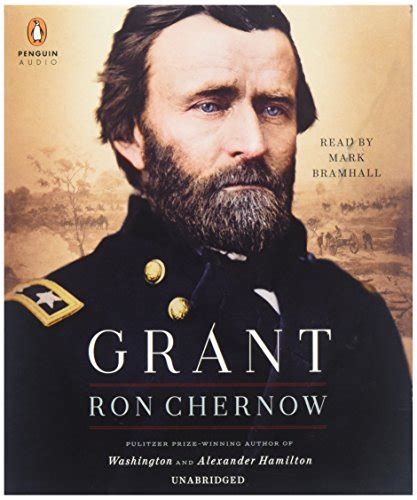 Grant, by Ron Chernow | Bob's Books