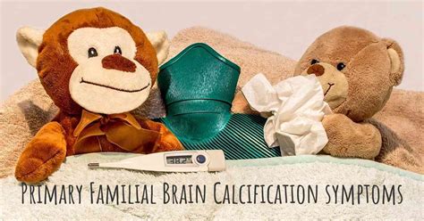 Which are the symptoms of Primary Familial Brain Calcification?