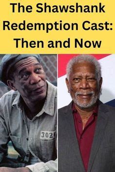 The shawshank redemption cast then and now – Artofit