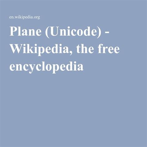 Plane (Unicode) | Unicode, Plane, Wikipedia