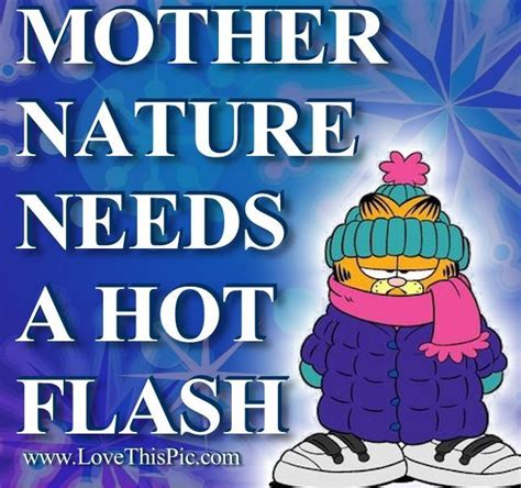 mother nature quotes funny - Stacia Huntley