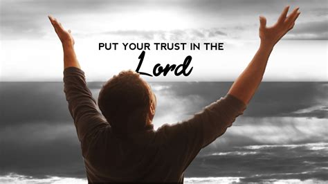 Put Your Trust In The Lord - Heavenview UPC