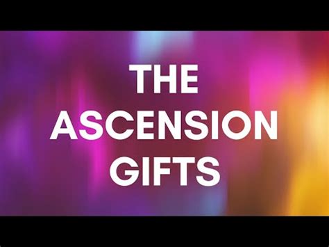 The Ascension Gifts - YouTube