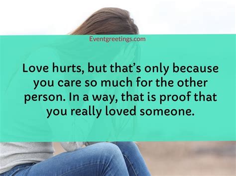 25 Best Love Hurts Quotes To Share The Pain Events Greetings