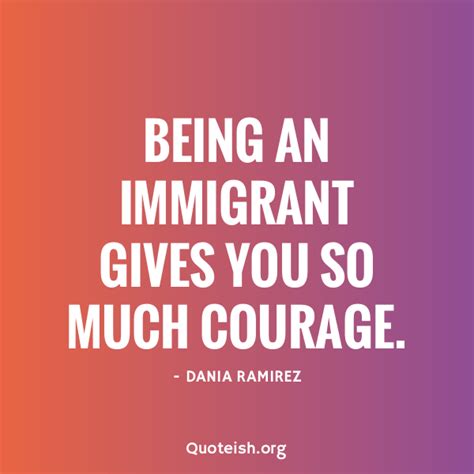 10 Interesting Quotes On Immigrants - QUOTEISH