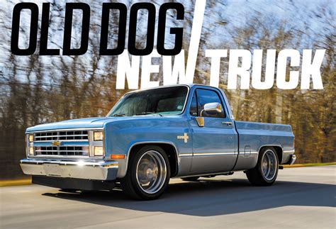 OLD DOG NEW TRUCK | ’84 Chevy C10 - Street Trucks