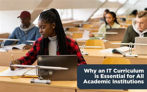 Why an IT Curriculum is Essential for All Academic Institutions | CompTIA