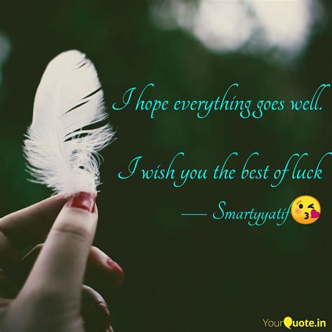 Hope All Is Well With You Quotes | the quotes