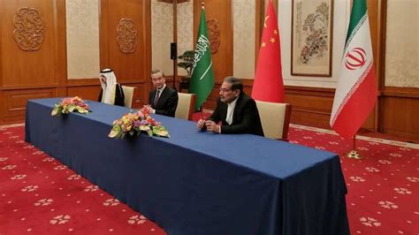 Iran-Saudi Arabia To Restore Diplomatic Relations; China, Iran and ...