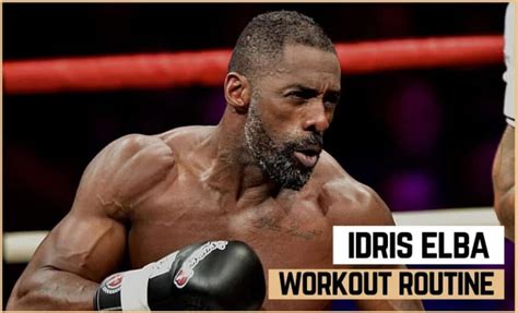 Idris Elba's Workout Routine & Diet (Updated 2024) - Jacked Gorilla