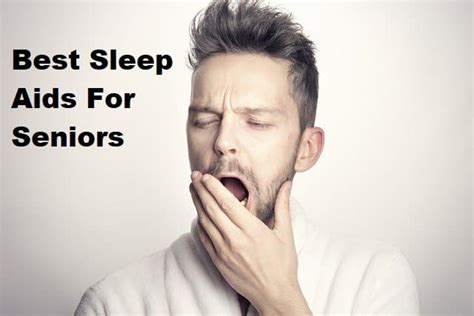 Best Sleep Aids For Seniors - Do You Need Them?