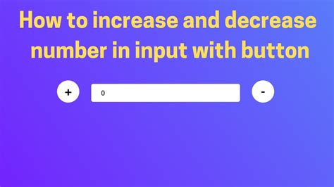 How to increase and decrease number in input with button in Html, css ...