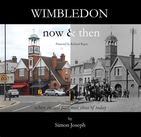 Wimbledon Now and Then - Wimbledon Museum