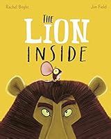 The Lion Inside by Rachel Bright