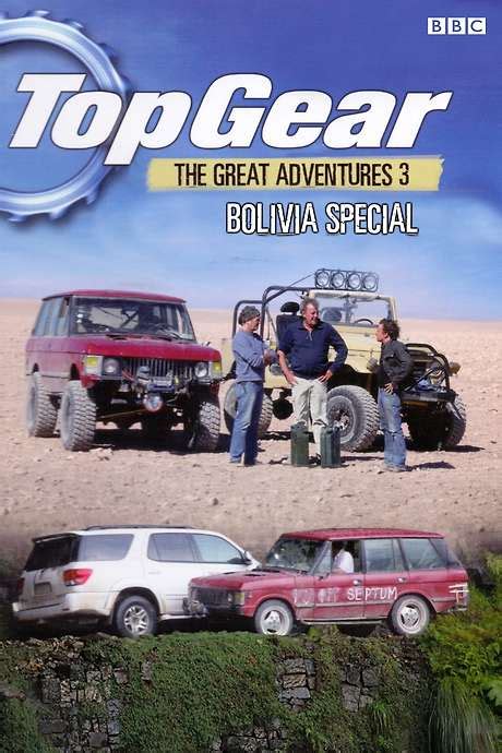 ‎Top Gear: Bolivia Special (2009) • Reviews, film + cast • Letterboxd