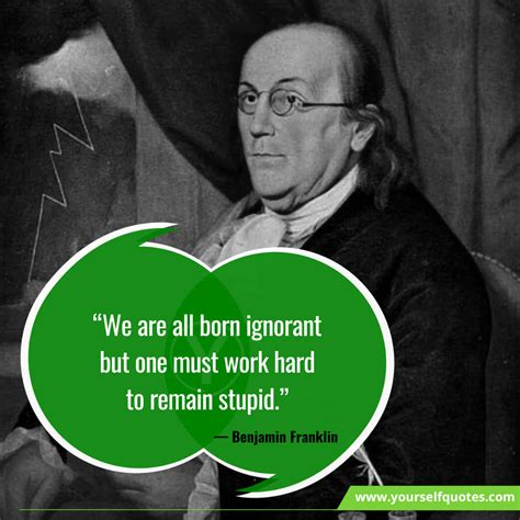 66 Benjamin Franklin Quotes That Will Make You A Polymath - Immense ...