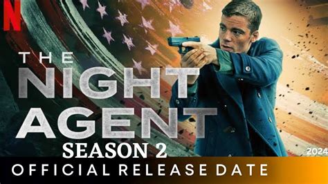 THE NIGHT AGENT SEASON 2 TRAILER | Netflix | The Night Agent Season 2 Release Date | 2024 - YouTube