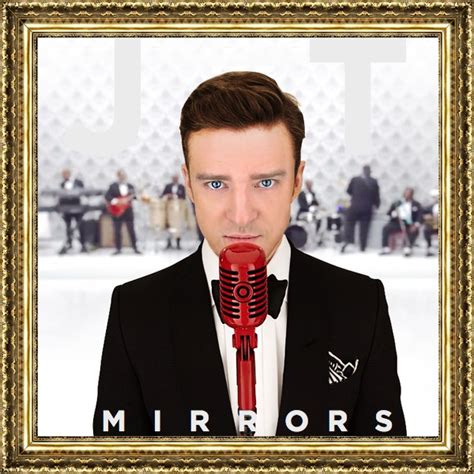 Just Cd Cover: Justin Timberlake : Mirrors (MBM single cover)