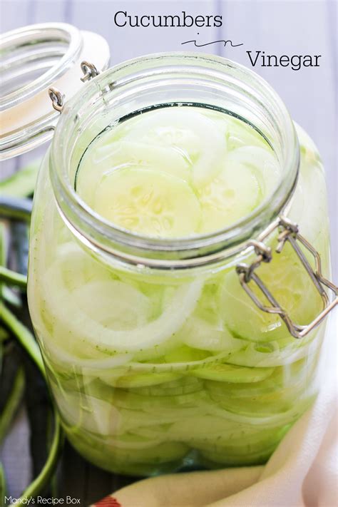 Cucumbers in Vinegar | Mandy's Recipe Box