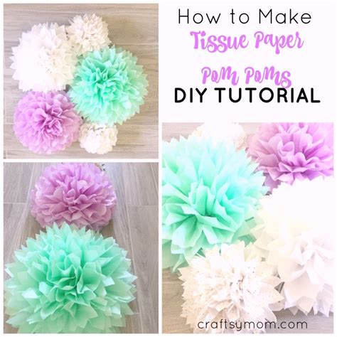 How To Make Tissue Paper Pom Poms DIY Tutorial - Craftsy Mom