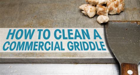 How to Clean a Commercial Griddle | Tundra Restaurant Supply