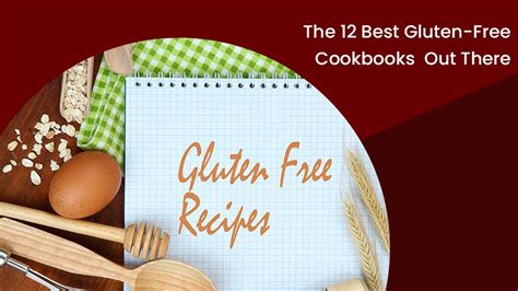 The 12 Best Gluten-Free Cookbooks Out There