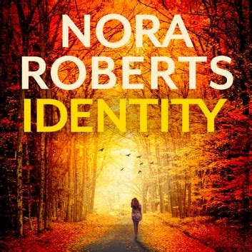 Identity Audiobook by Nora Roberts - Free Sample | Rakuten Kobo Australia