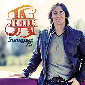 Joe Nichols, ‘Sunny and 75′ – Song Review