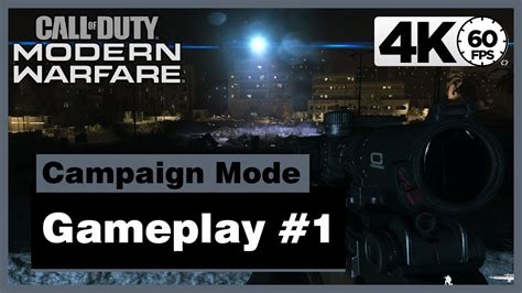 Call of Duty: Modern Warfare | Campaign Mode Gameplay in (4K) Modern ...