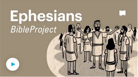 BibleProject: Ephesians